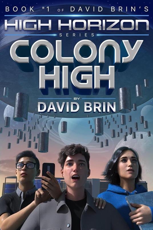 Colony High - David Brin - ebook