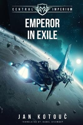 Emperor in Exile - Jan Kotouc - cover