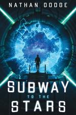 Subway to the Stars