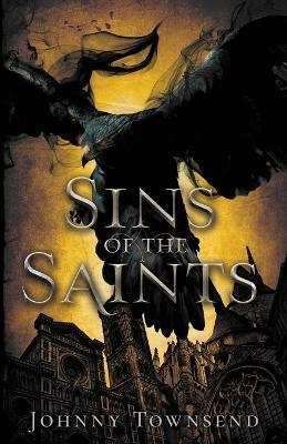 Sins of the Saints - Johnny Townsend - cover