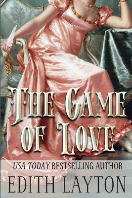 The Game of Love - Edith Layton - cover