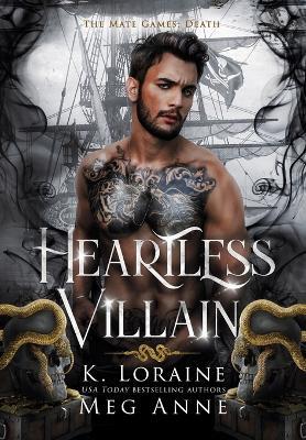 Heartless Villain - Meg Anne,K Loraine - cover