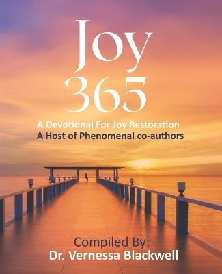 Joy 365: A Devotional for Joy Restoration - Takia Smith,Vernessa Blackwell - cover
