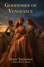 Goddesses of Vengeance