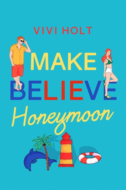 Make Believe Honeymoon