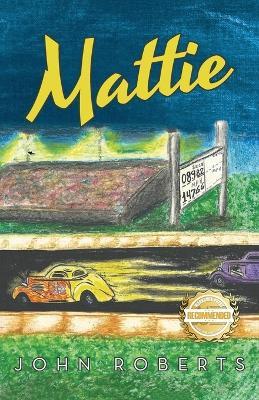 Mattie - John Roberts - cover