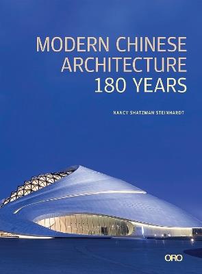 Modern Chinese Architecture: 180 Years - Nancy S. Steinhardt - cover