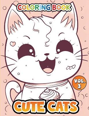 Cute Cats Coloring Book: Volume 3 - Charles King - cover