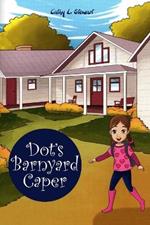 Dot's Barnyard Caper