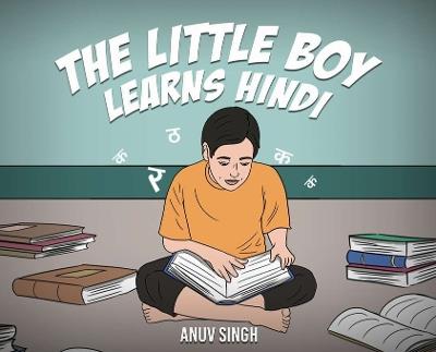 The Little Boy Learns Hindi ] - Anuv Singh - cover