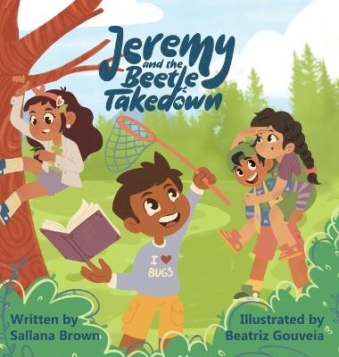 Jeremy and the Beetle Takedown - Sallana Brown - cover