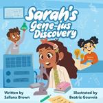 Sarah's Gene-ius Discovery