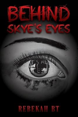 Behind Skye's Eyes - Rebekah Bt - cover