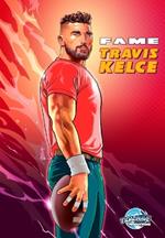 Fame: Travis Kelce