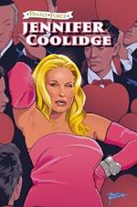 Female Force: Jennifer Coolidge