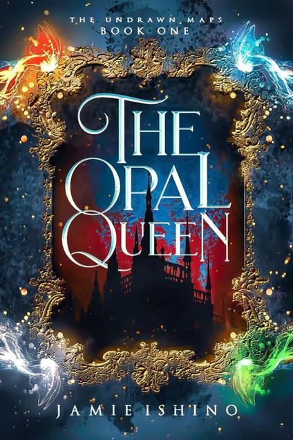 The Opal Queen - Jamie Ishino - ebook