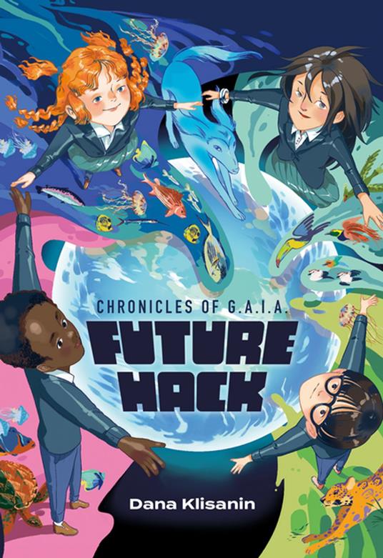 Future Hack - Dana Klisanin,Melisca Klisanin,Yeyan Xu - ebook