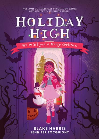 Holiday High - Blake Harris - ebook