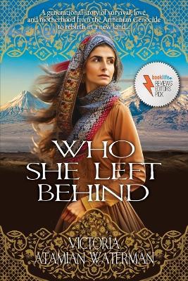 Who She Left Behind - Victoria Atamian Waterman,Historium Press - cover