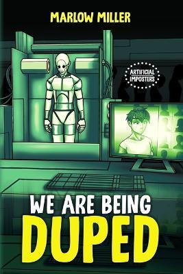 We Are Being Duped - Miller - cover