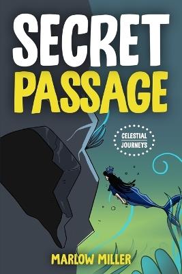 Secret Passage - Marlow Miller - cover