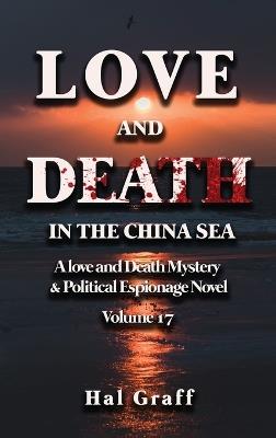 Love and Death in the China Sea - Hal Graff - cover