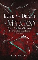 Love and Death in Mexico