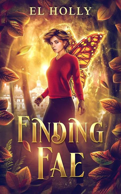 Finding Fae - El Holly - ebook