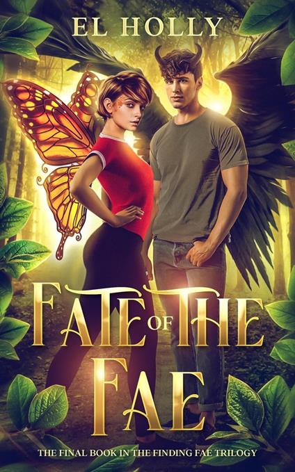 Fate of the Fae - El Holly - ebook