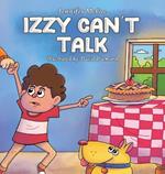 Izzy Can't Talk