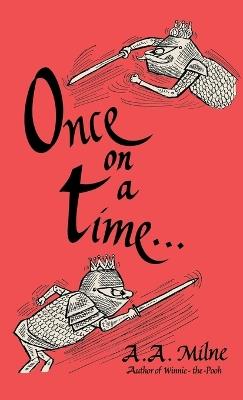 Once on a Time - A a Milne - cover