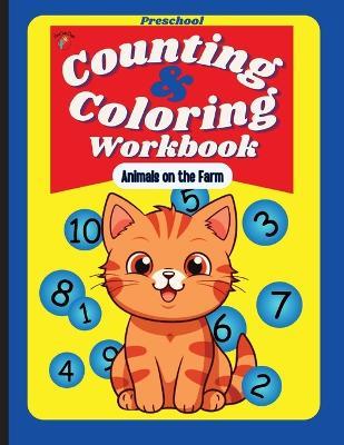 Preschool Counting and Coloring Workbook - Animals on the Farm - cover