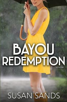 Bayou Redemption - Susan Sands - cover