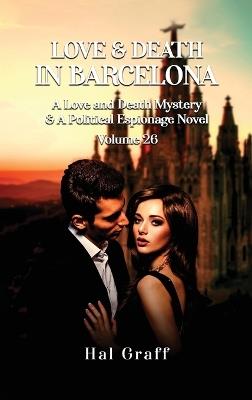 Love and Death in Barcelona - Hal Graff - cover