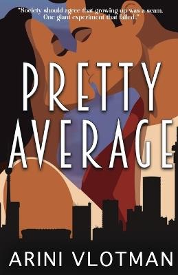 Pretty Average: South African Edition - Arini Vlotman - cover