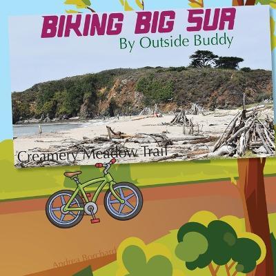 Biking Big Sur by Outside Buddy - Andrea Borchard - cover