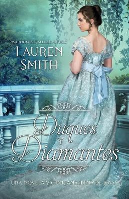 Duques y Diamantes - Lauren Smith - cover