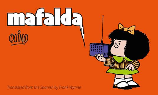 Mafalda - Quino,Frank Wynne - ebook