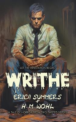 Writhe - Erica Summers,H M Wohl - cover