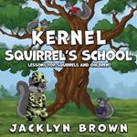 Kernel Squirrel's School