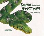 Soma Finds His Rhythm