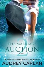 The Marriage Auction 2, Book Two