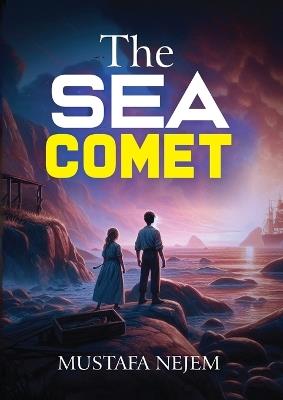 The Sea Comet - Mustafa Nejem - cover