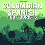 Colombian Spanish for Tourists