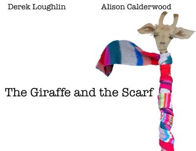 The Giraffe and the Scarf - Derek Loughlin - cover