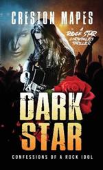 Dark Star (HB): Confessions of a Rock Idol