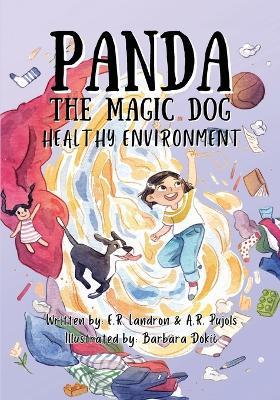 Panda the Magic Dog: Healthy Environment: Healthy Environment: Healthy Environment: Healthy Enviro - Er Landron,Emile Rodriguez,Ar Pujols - cover