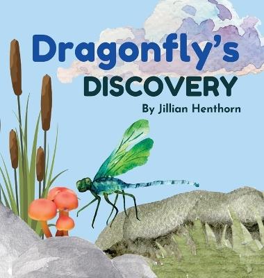Dragonfly's Discovery - Jillian Henthorn - cover