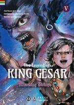 The Legend of King Gesar - Attacking Moinyo Vol 5 Book 1