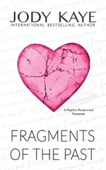 Fragments of the Past: Special Edition